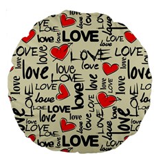 Love Abstract Background Love Textures Large 18  Premium Round Cushions from ArtsNow.com Front