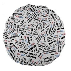 Embrace The Magic Inspirational Phrase Pattern Large 18  Premium Flano Round Cushions from ArtsNow.com Front