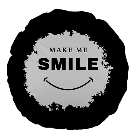 Black And White Simple Make Me Smile T Shirt 20250203 014057 0000 Large 18  Premium Round Cushions from ArtsNow.com Front