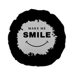 Black And White Simple Make Me Smile T Shirt 20250203 014057 0000 Standard 15  Premium Flano Round Cushions