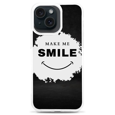 Black And White Simple Make Me Smile T Shirt 20250203 014057 0000 iPhone 15 Plus TPU UV Print Case from ArtsNow.com Front