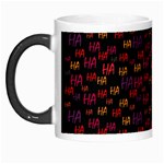 Pattern Ha Ha Ha  Abstract Black Dark Doodle Hahaha Pattern Physco Morph Mug