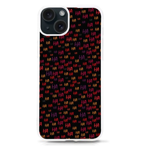 Pattern Ha Ha Ha  Abstract Black Dark Doodle Hahaha Pattern Physco iPhone 15 TPU UV Print Case from ArtsNow.com Front