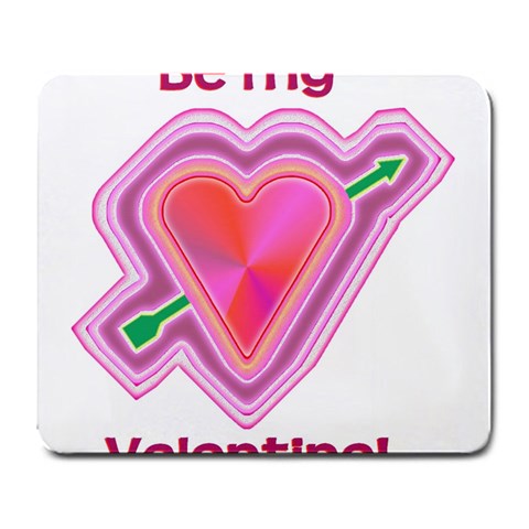 Be My Valentine Large Mousepad from ArtsNow.com Front