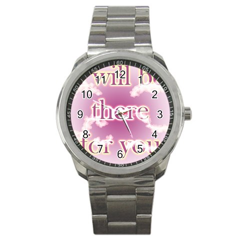 i will be there for you  Sport Metal Watch from ArtsNow.com Front