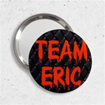 team eric 2.25  Handbag Mirror