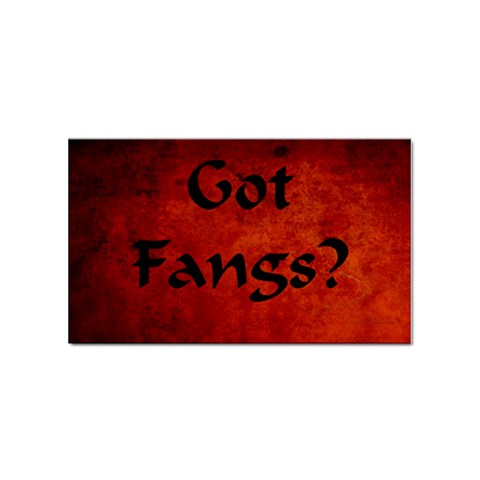 got fangs2 Sticker Rectangular (10 pack) from ArtsNow.com Front