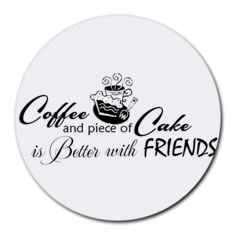 Coffee and Cake Round Mousepad from ArtsNow.com Front