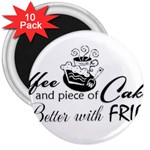 Coffee and Cake 3  Magnet (10 pack)