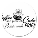 Coffee and Cake Magnet 5  (Round)