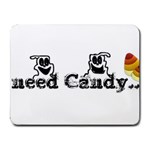 I Need Halloween Candy Small Mousepad