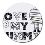 Love My Mummy Halloween Round Mousepad