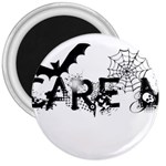 Scare Me Halloween 3  Magnet