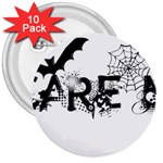 Scare Me Halloween 3  Button (10 pack)