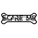 Scare Me Halloween Magnet (Dog Bone)