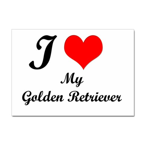 I Love My Golden Retriever Sticker A4 (10 pack) from ArtsNow.com Front