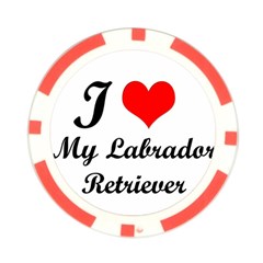 I Love My Labrador Retriever Poker Chip Card Guard (10 pack) from ArtsNow.com Front